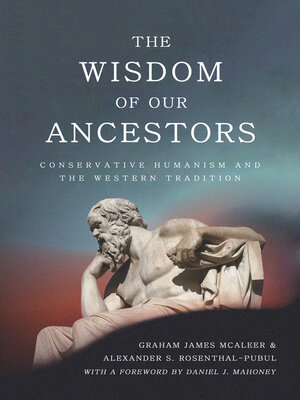 cover image of The Wisdom of Our Ancestors